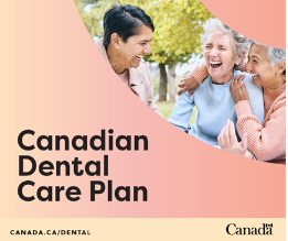 A graphic for the Canadian Dental Plan, featuring three women laughing and embracing each other.